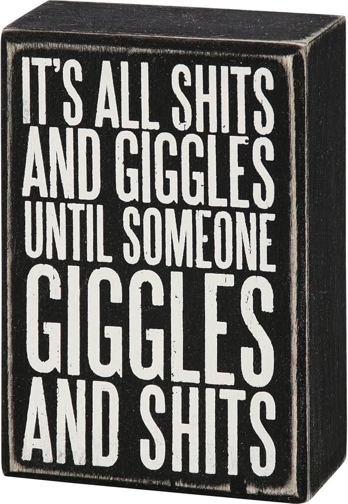 Primitives by Kathy 28599 Classic Box Sign, 3" x 4.5", Until Someone Giggles