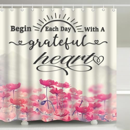 Begin Each Day With A Grateful Heart Shower Curtain with Hooks 72 x 72 Inch
