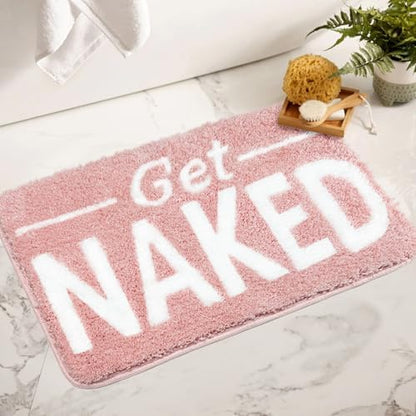 Small Get Naked Bathroom Rugs - Funny Bath Mats Non Slip Cute Carpet for Bathroom Floor Decor Water Absorbent Bath Rugs for Sink Bathtub and Shower Pink 16" x 24"