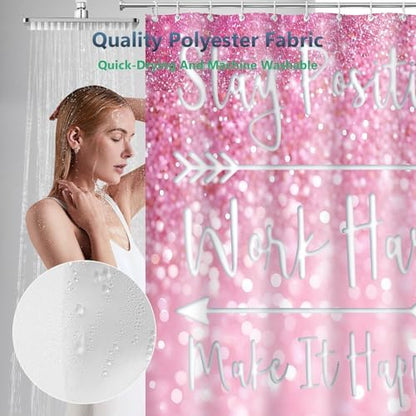 Stay Positive Work Hard Pink Glitter Shower Curtain with Hooks 72 x 72 Inch