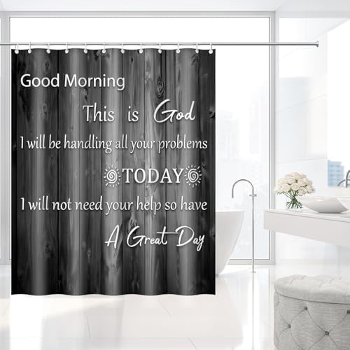 Good Morning This Is God Rustic Wood Shower Curtain with Hooks 72 x 72 Inch
