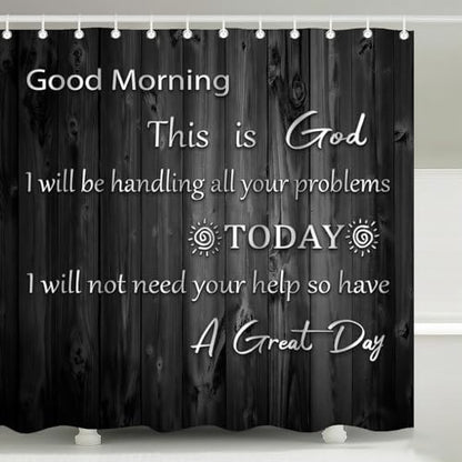 Good Morning This Is God Rustic Wood Shower Curtain with Hooks 72 x 72 Inch