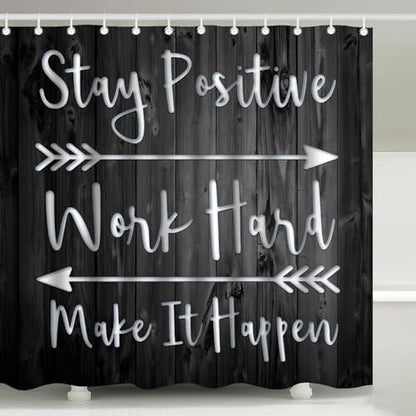 Stay Positive Work Hard Rustic Wood Shower Curtain with Hooks 72 x 72 Inch