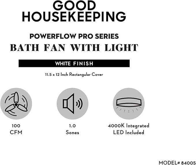 Good Housekeeping 84005 PowerFlow Pro Series 100 CFM 1.0 Sones Bathroom Exhaust Ventilation Fan with Light (4000K Integrated LED)