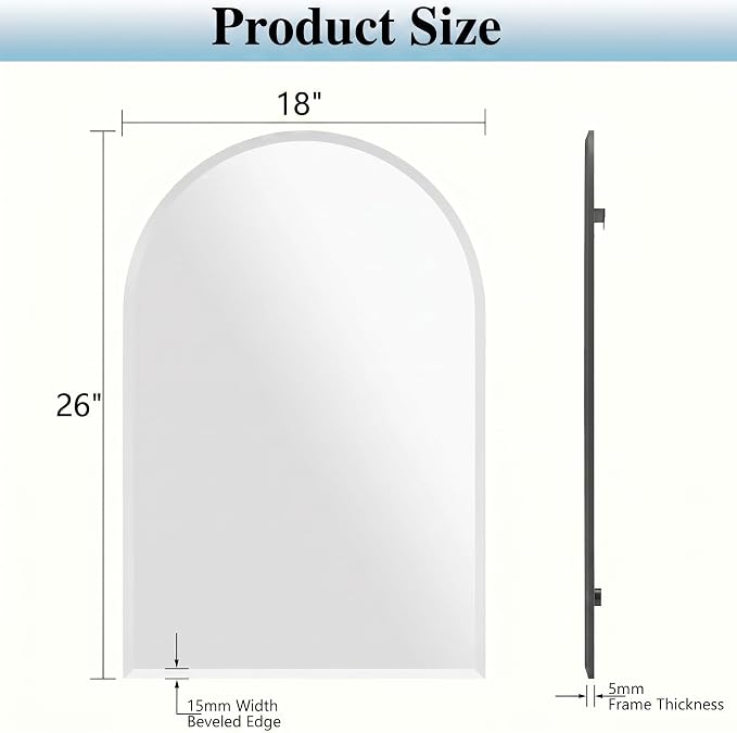 Frameless Arched Mirror, 18"x26" Beveled Arch Vanity Mirrors | Frameless, 15mm beveled edge, 5mm HD glass, shatterproof, anti-rust, french cleat, for bathroom/bedroom/entryway