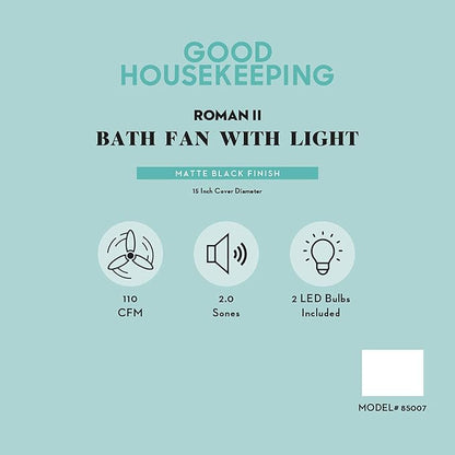 Good Housekeeping (85007) Roman II Decorative 110 CFM 2.0 Sones Bathroom Ventilation Exhaust Fan with Light in Matte Black (LED Bulbs Included)