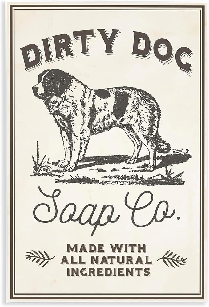 Dirty Dog Soap Vintage Sign, 10 x 15 Inch Mounted Print on Wall Plaque | Stupell Industries · By Lil' Rue · Ready to hang · Bathroom and laundry room decor · Made in USA