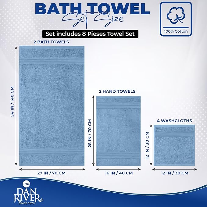 DAN RIVER 8 Piece Luxury Bath Towels for Bathroom, Towel Set, Medium Blue | 2 Bath towels, 2 Hand towels, and 4 Wash Cloths, 600 GSM 100% Ring Spun Cotton, Highly Absorbent, Gym, Hotel, guest, and Spa