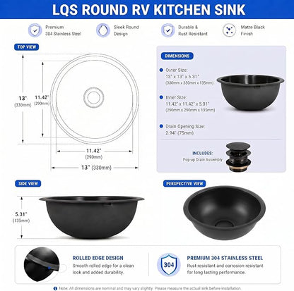 LQS 13 x 13 Inch Round RV Sink, Black Bar Sink, Stainless Steel Drop-In | Small RV Sink For Camper Kitchens Or Bathrooms; Compact RV Bathroom Sink With 5.31-Inch Bowl And Drain Assembly Included