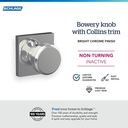 Schlage F170 BWE 625 COL Bowery Knob with Collins Trim Non-Turning Dummy Door Handle, Bright Chrome