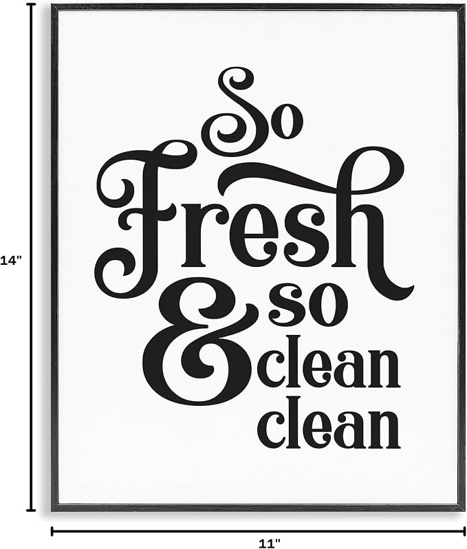 Stupell Industries 'So Fresh and Clean Phrase Laundry Room Humor', Framed Giclee Art, Black, 11 x 14 Inches, Easy to Hang and Sturdy, Made in USA, by Lettered and Lined