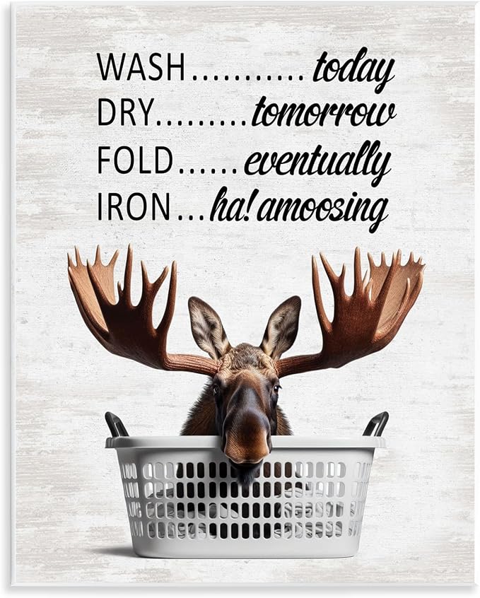 Sassy Moose Laundry Humor, 11 x 14 Inch Mounted Print on Wall Plaque | Stupell Industries · By Lettered and Lined · Ready to hang · Fun farmhouse charm for bathroom or laundry room · Made in USA