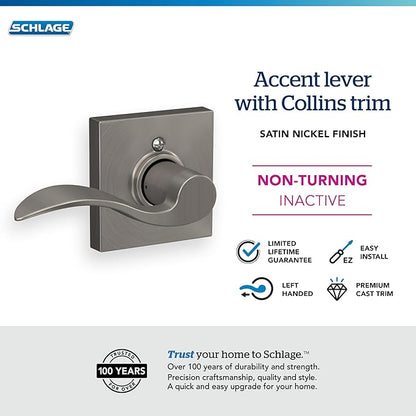 SCHLAGE Accent Lever with Collins Trim Non-Turning Lock in Satin Nickel - Left Handed