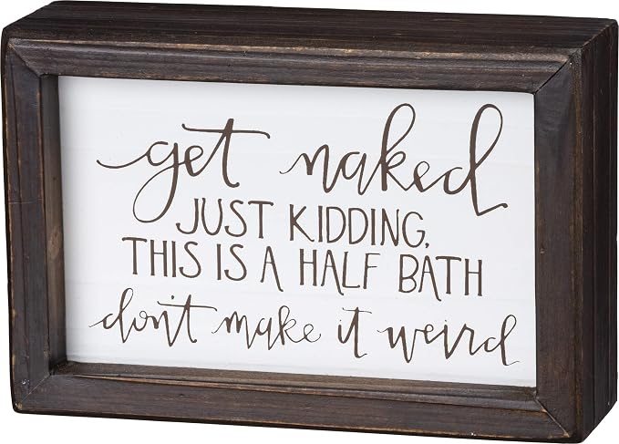 Primitives by Kathy Inset Tile Home Décor Sign, 6" x 4", Get Naked,Brown and White
