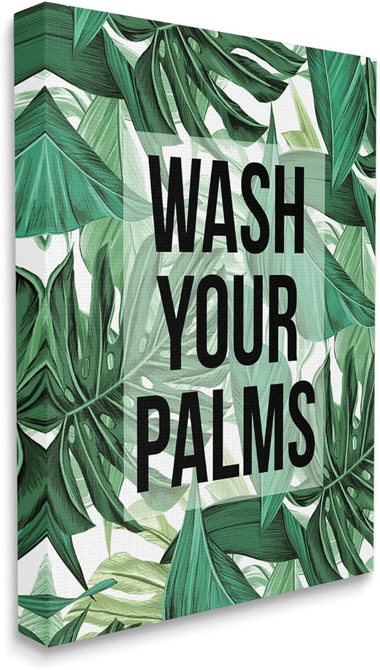 Stupell Industries Bathroom Palm Phrase, 36 x 48 Inch Canvas Wall Art | Stupell Industries · By Lil' Rue · Ready to hang · Great for bath and laundry spaces · Made in USA