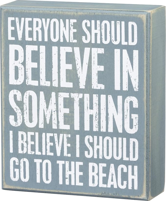 Primitives by Kathy I Believe I Should Go to The Beach Box Sign